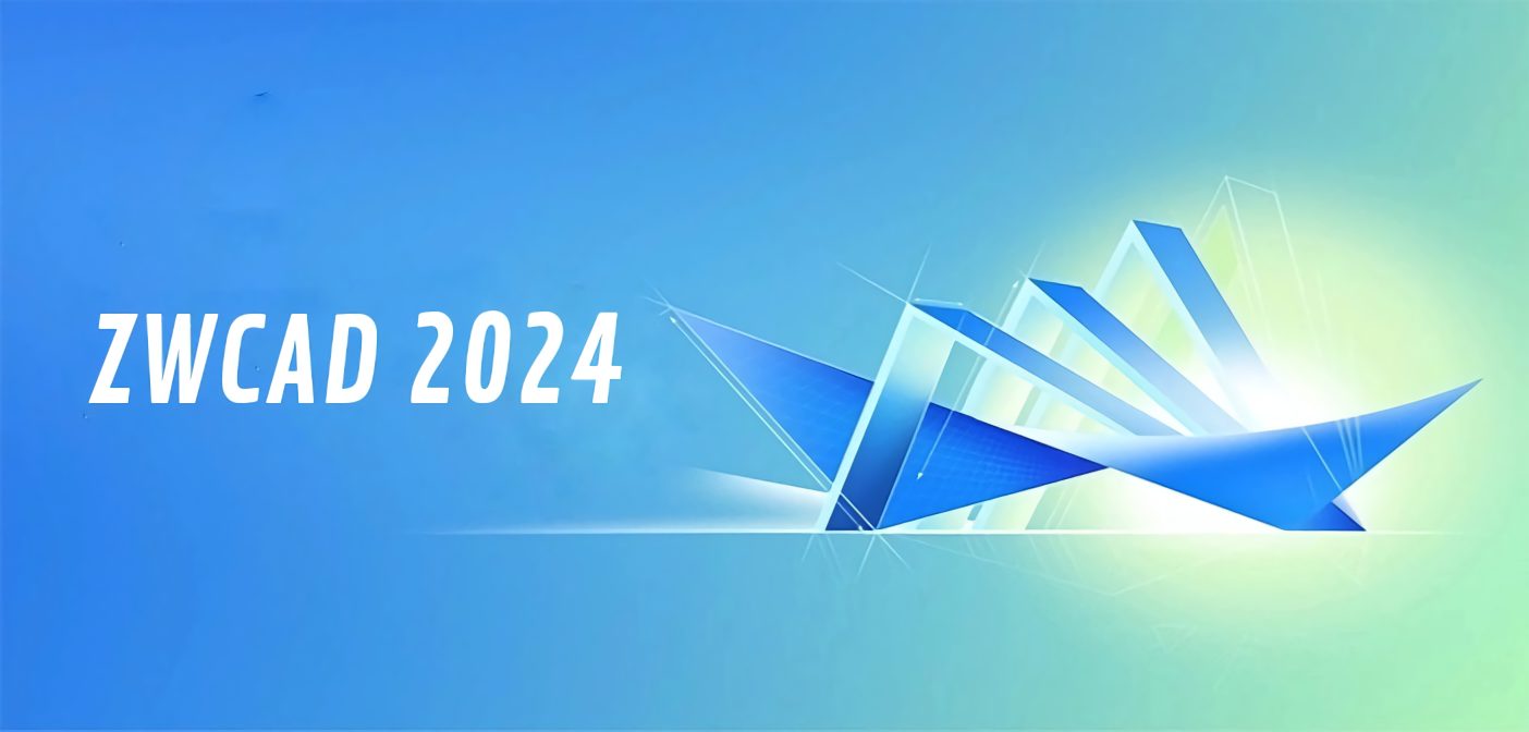 instal the new version for windows ZWCAD 2024 SP1.1 / ZW3D 2024